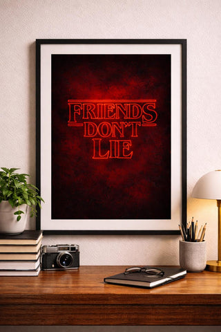 Stranger Things Inspired 'Friends Don't Lie' Poster Prints | Retro Sci-Fi Horror Print (A4) Neon Red Typography